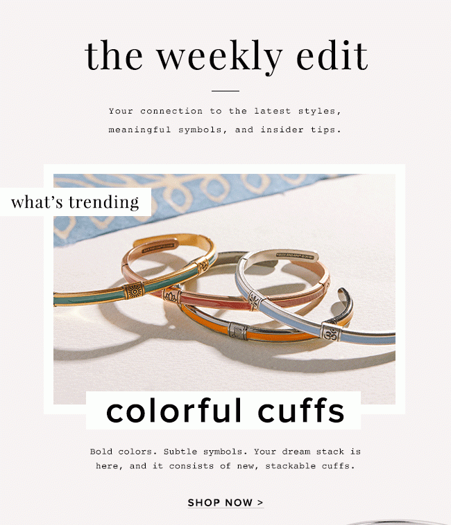 Shop new colorful cuffs.