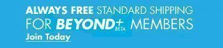 Always free standard shipping for BEYOND +BETA MEMBERS JOIN TODAY