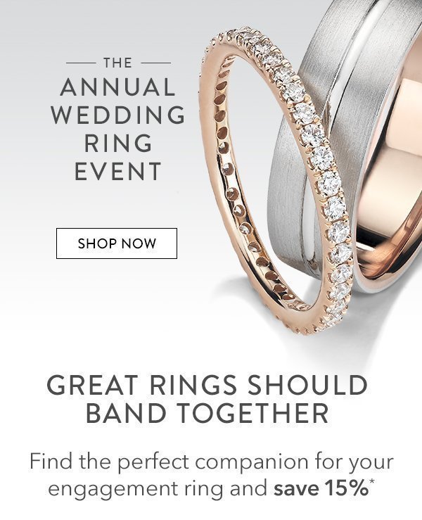 Find the perfect companion for your engagement ring and save 15%*. Shop Now