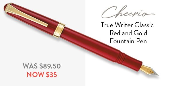 True Writer Classic Red and Gold Fountain Pen