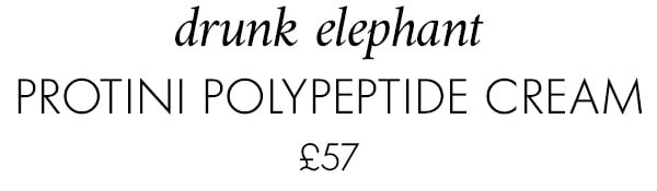 drunk elephant Protini Polypeptide Cream £57