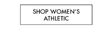 SHOP WOMEN'S ATHLETIC