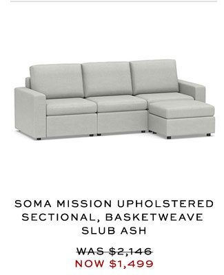 SOMA MISSION UPHOLSTERED SECTIONAL, BASKETWEAVE SLUB ASH