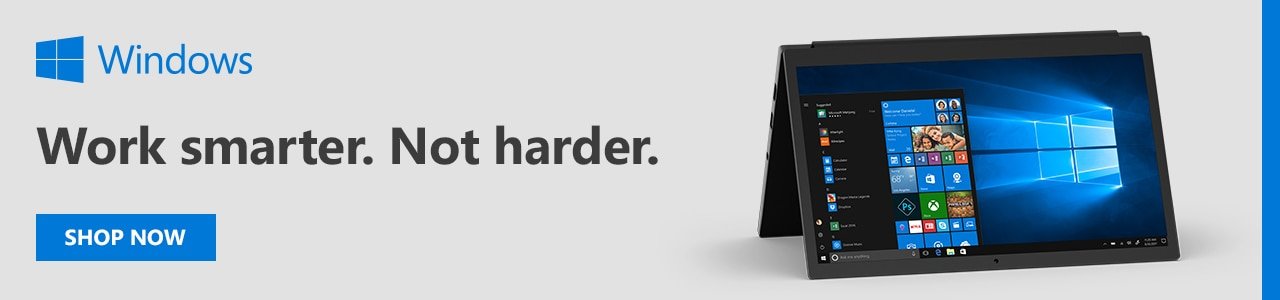 Windows - work smarter. Not harder. SHOP NOW