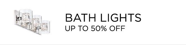 Bath Lights - Up To 50% Off
