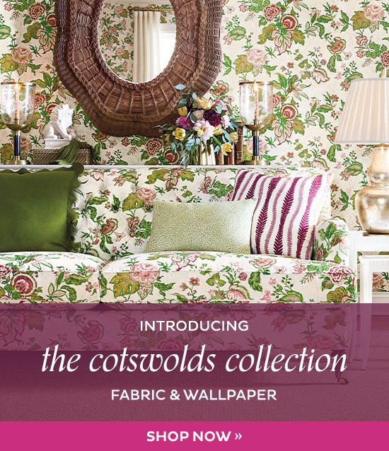 Introducing the Cotswolds Collection Fabric & Wallpaper - Shop Now