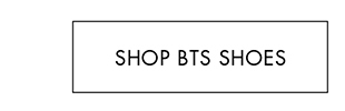 Shop BTS Shoes