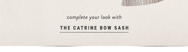 the catrine bow sash