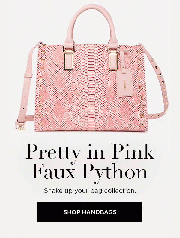 Pretty in Pink Faux Python Snake up your bag collection. SHOP HANDBAGS >