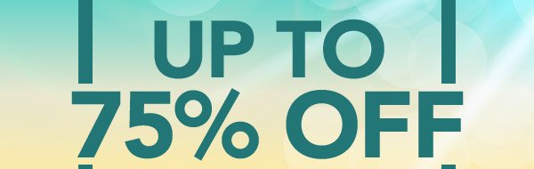 Up To 75% Off