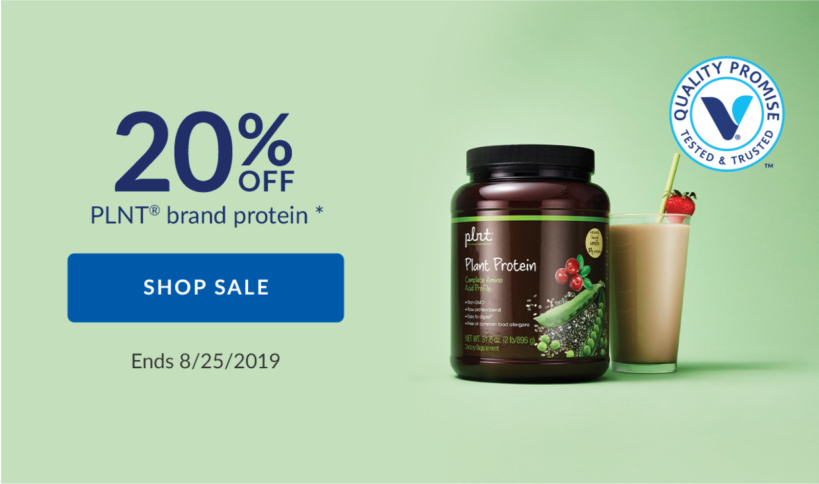 20% OFF PLNT brand protein * | SHOP SALE | Ends 8/25/2019