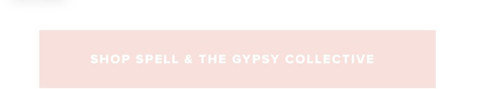 Shop Spell & The Gypsy Collective.