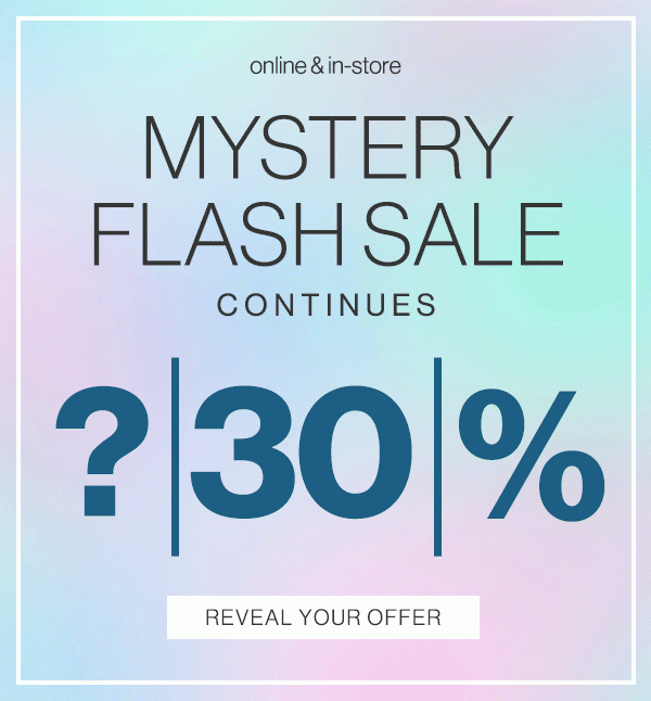 Mystery flash sale Reveal your offer