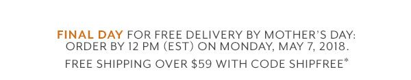 Free Mother’s Day Delivery