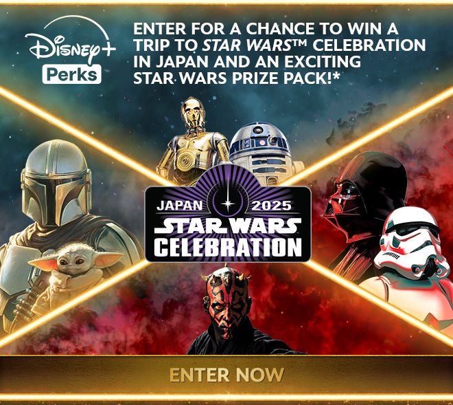 Enter For A Chance To Win A Trip To Star Wars Celebration In Japan And An Exciting Star Wars Prize Pack!, Enter Now