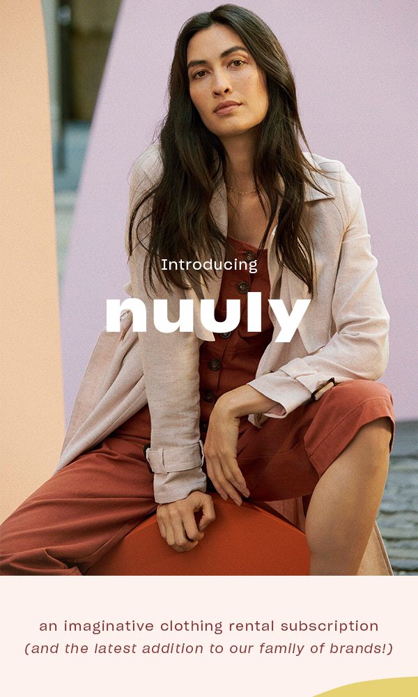 Introducing: Nuuly.