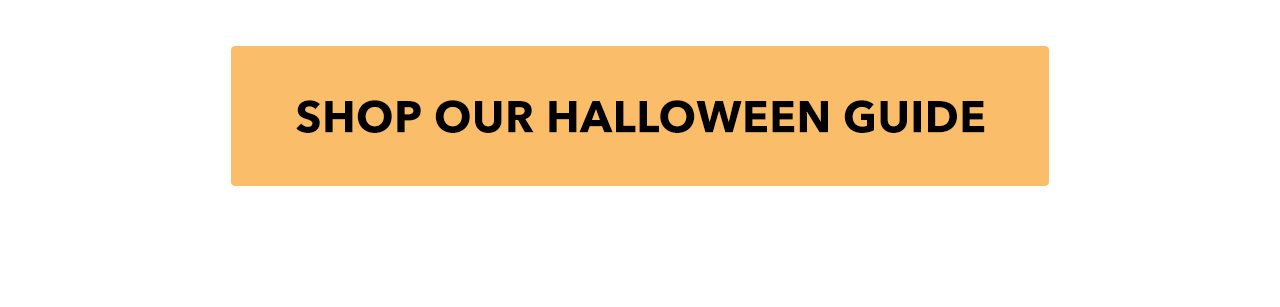 Halloween Guide | Shop Now