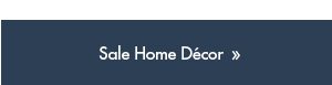 Sale Home Decor