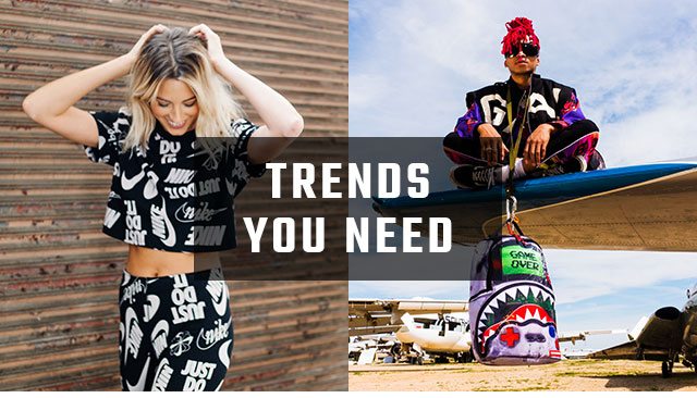 Trends You Need