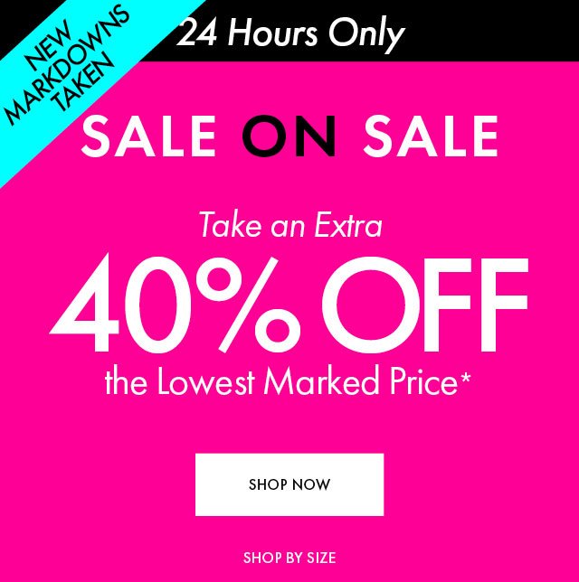 Take an Extra 40% Off Sale