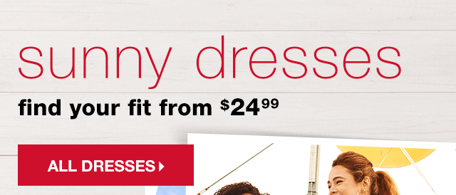 Sunny Dresses: Find Your Fit from $24.99 - Shop All Dresses