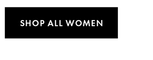 SHOP ALL WOMEN