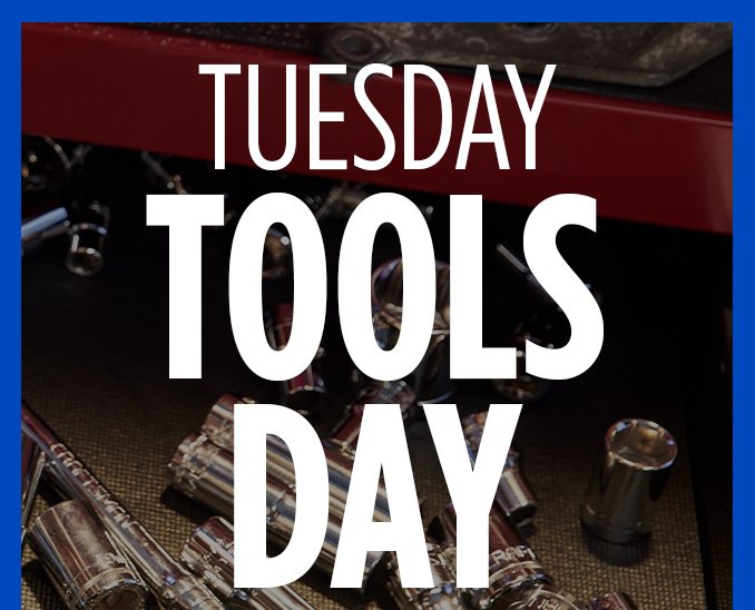 TUESDAY TOOLS DAY