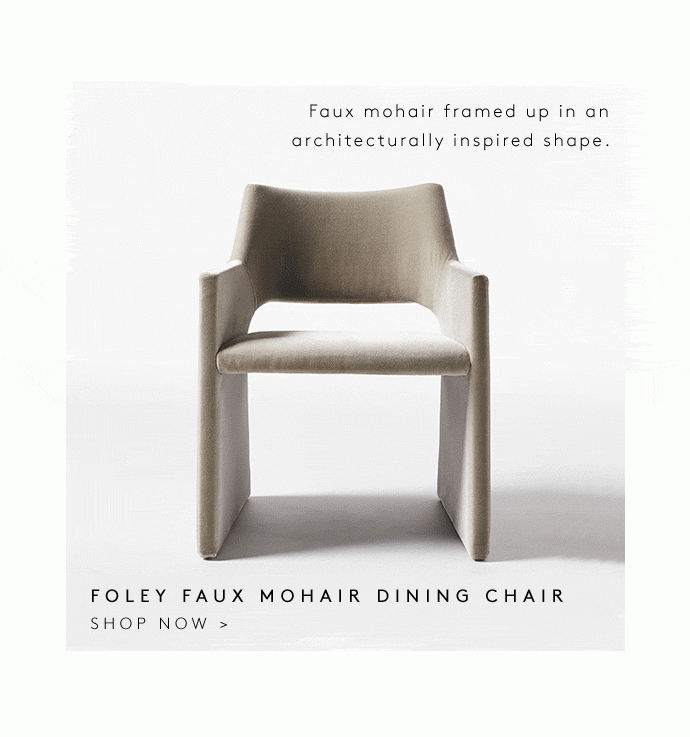 Faux mohair framed up in an architecturally inspired shape. FOLEY FAUX MOHAIR DINING CHAIR SHOP NOW
