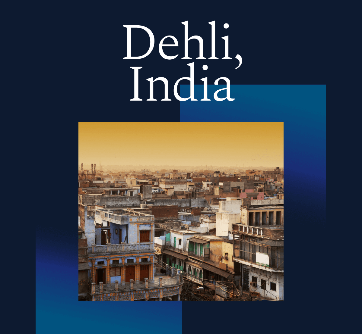 Delhi