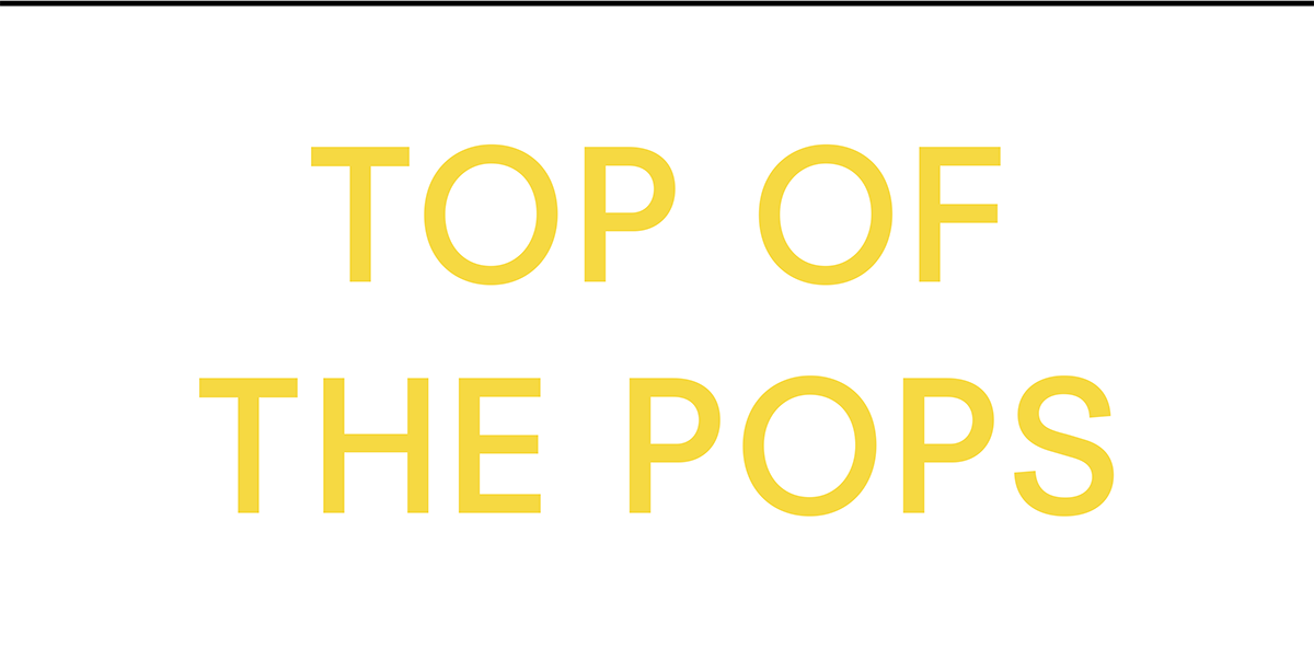 Top of the pops