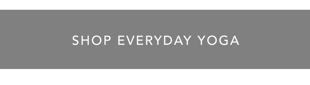 Shop Everyday Yoga