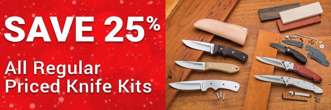 Save 25% on All Regular Priced Knife Kits