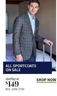 All Sportcoats On Sale Starting at $149