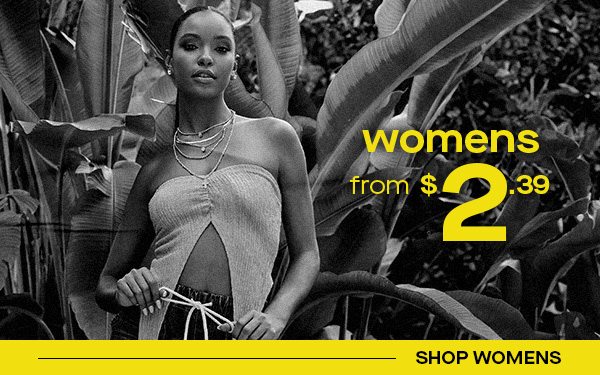 womens from $2.39