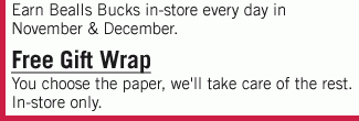 In-Store Only - Earn Bealls Bucks and Free Gift Wrap