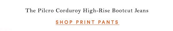 Shop print pants.