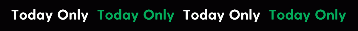 FLASH DEAL | TODAY ONLY