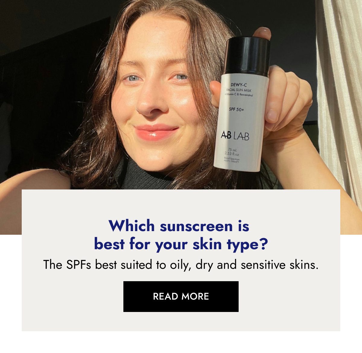 Which sunscreen is best for your skin type?