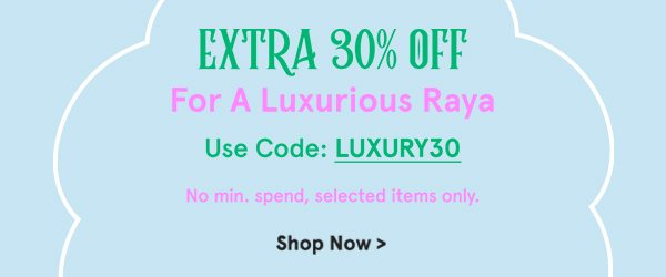 Extra 30% Off Luxury!