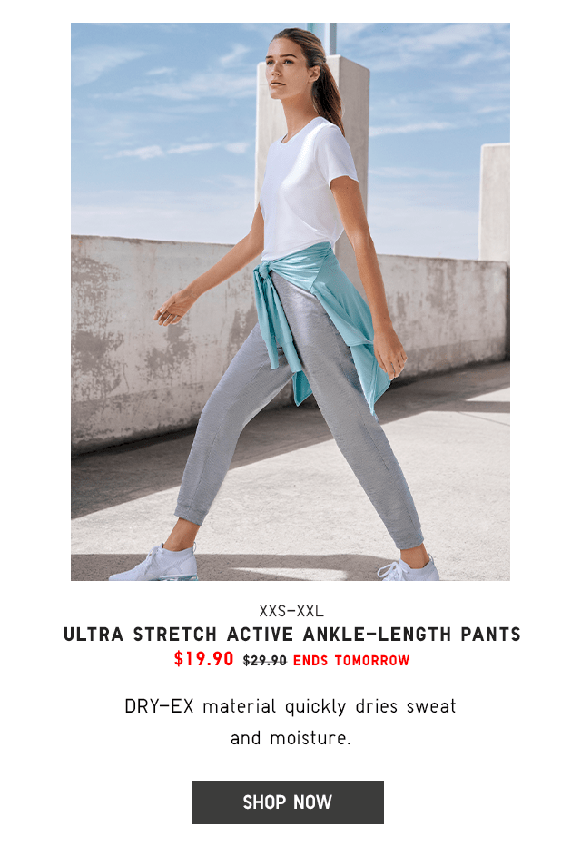 ULTRA STRETCH ACTIVE ANKLE-LENGTH PANTS $19.90 - SHOP NOW