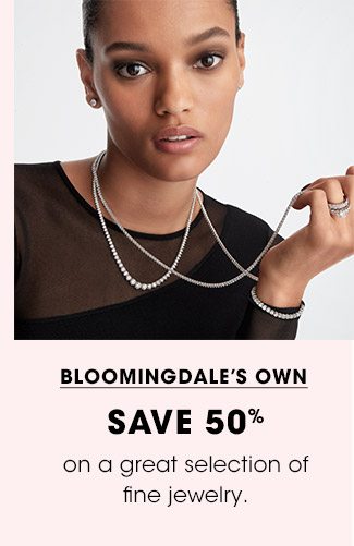 BLOOMINGDALE'S OWN