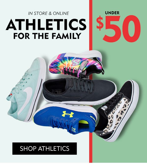 In Store & Online Athletic for the Family Under $50. Shop Athletics!
