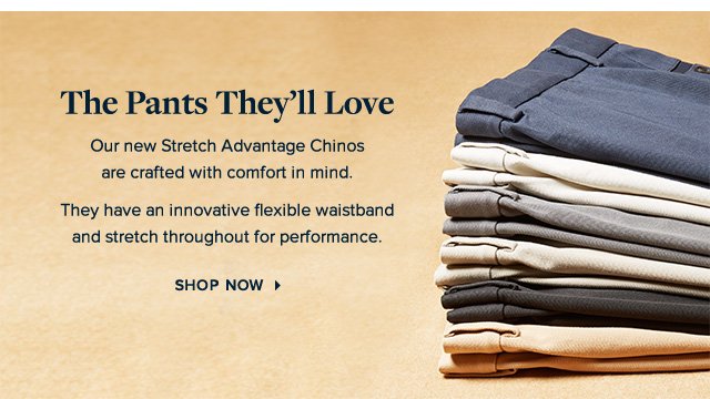 THE PANTS THEY'LL LOVE | SHOP NOW