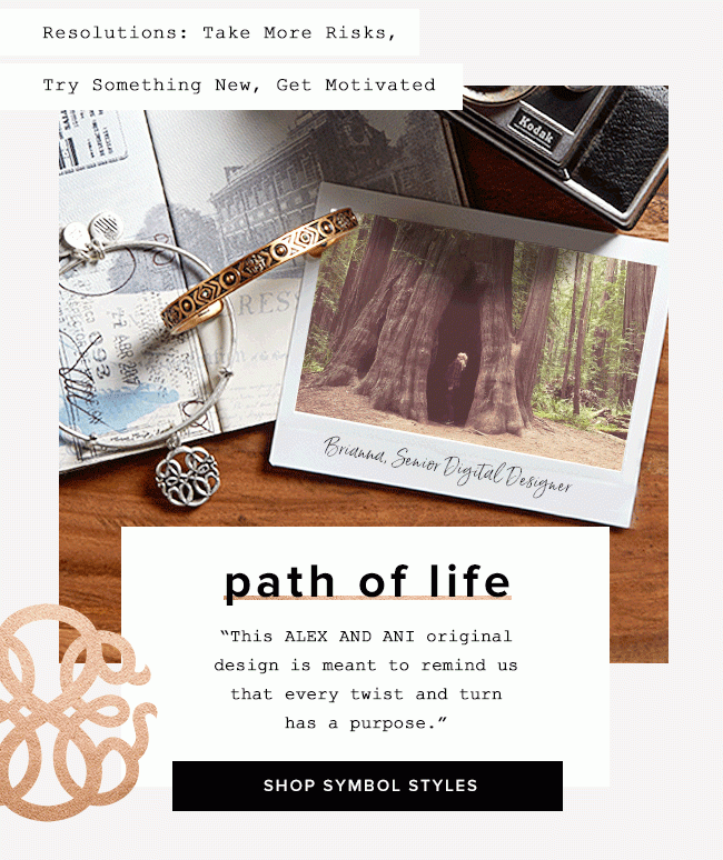 Wear the Path of Life symbol to motivate you to try something new and take more risks.