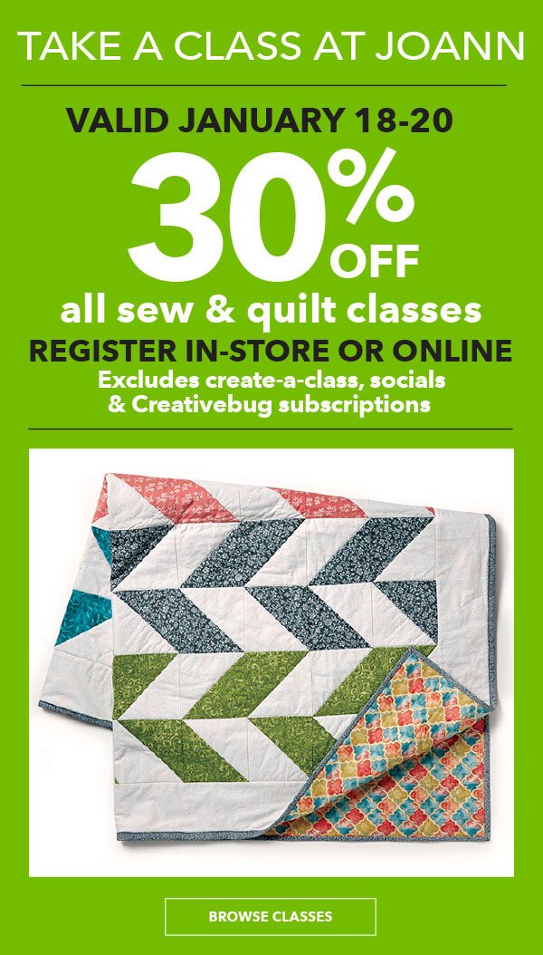 30% off Sew and Quilt Classes.