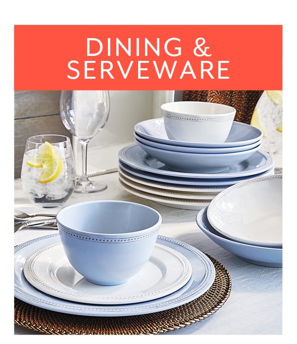Dining and Serveware