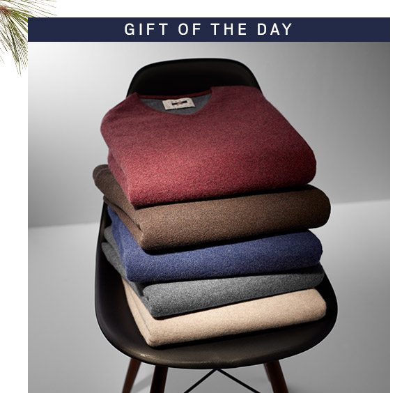 GIFT OF THE DAY | $59.99 Cashmere V-neck Sweaters + PLUS MORE ON SALE + Gifting Made Easy - SHOP NOW