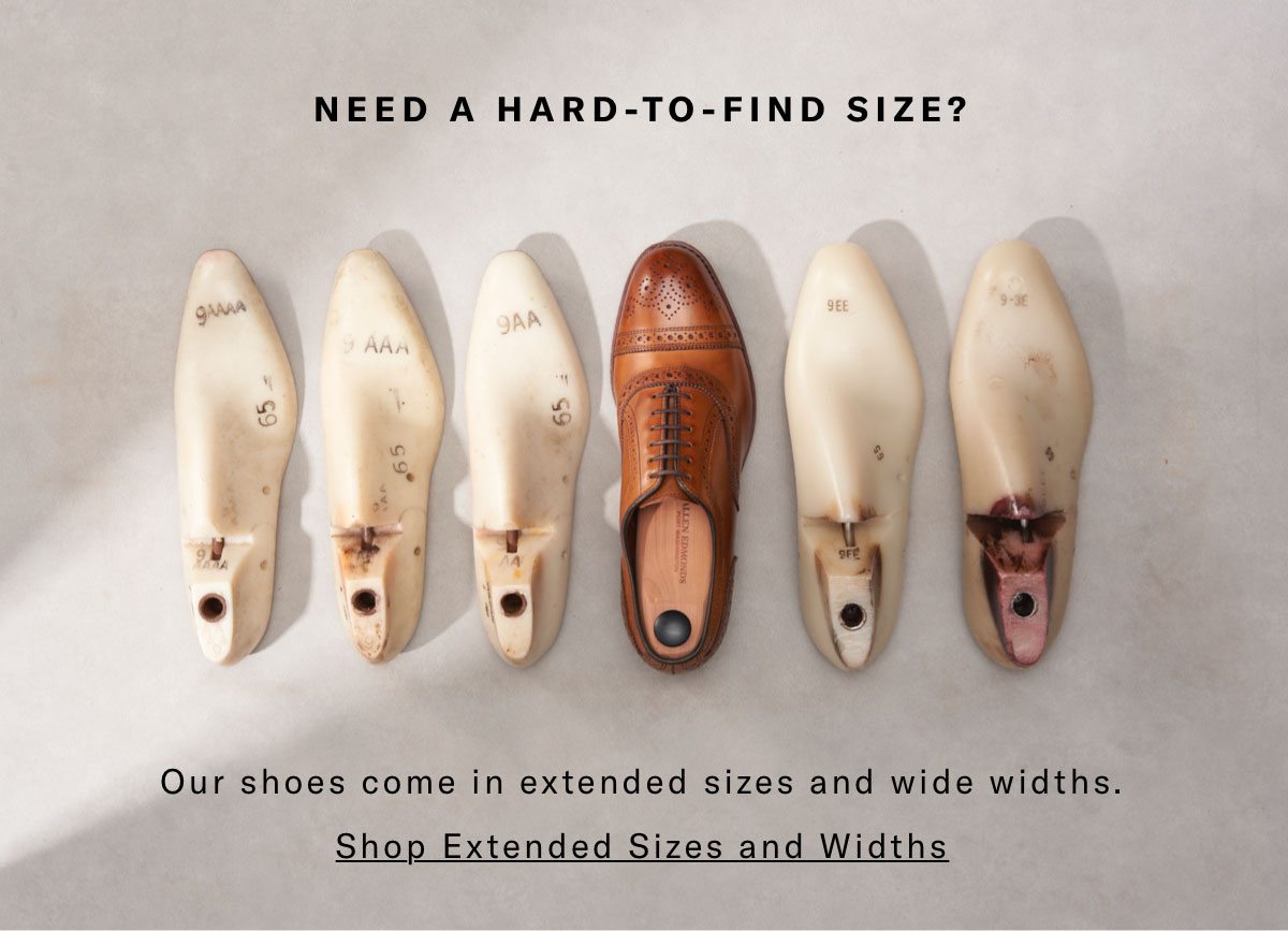 Need A Hard To Find Size? Our Shoes, Including The Higgins Mill Boot Come In Extended Sizes And Widths. Click Here To Shop Now