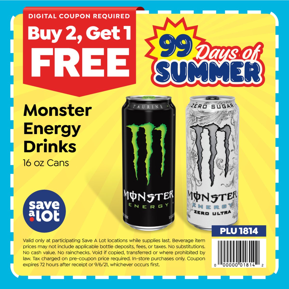 Looking for that boost of energy. Buy 2 Monster Energy Drinks and Get 1 FREE at Save A Lot!