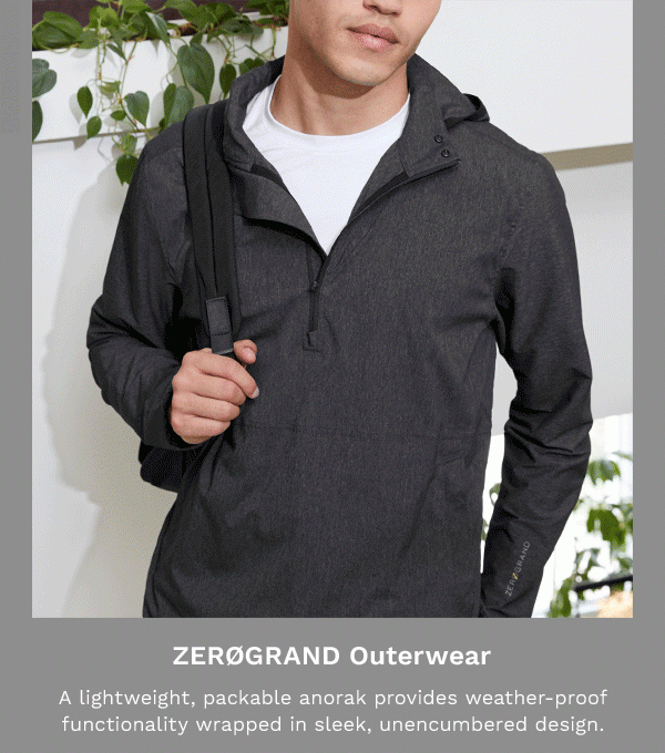 ZEROGRAND Outerwear | A lightweight, packable anorak provides weather-proof functionality wrapped in sleek, unencumbered design.